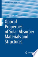 Optical Properties Of Solar Absorber Materials And Structures Liangyao Chen