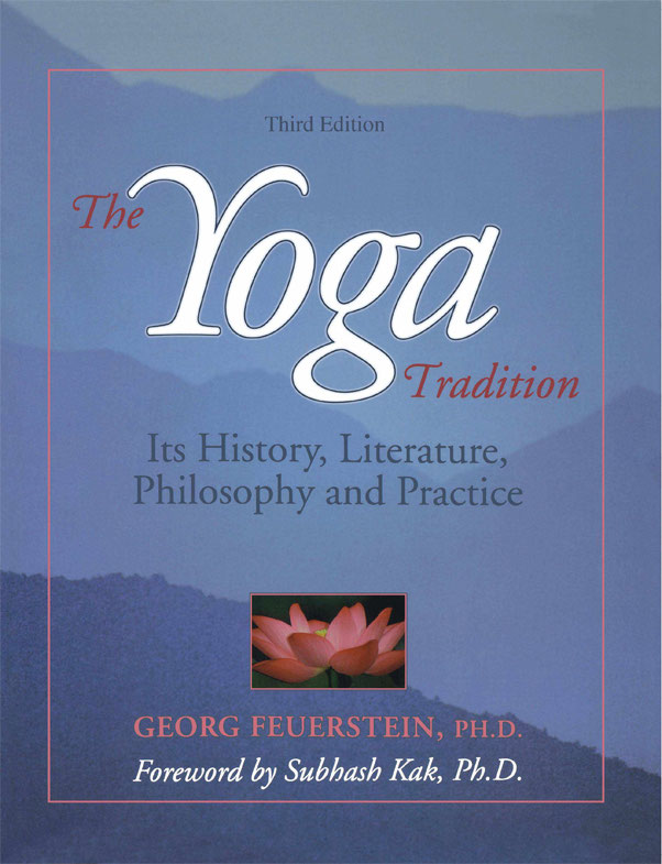 The Yoga Tradition Georg Feuerstein Ken Wilber
