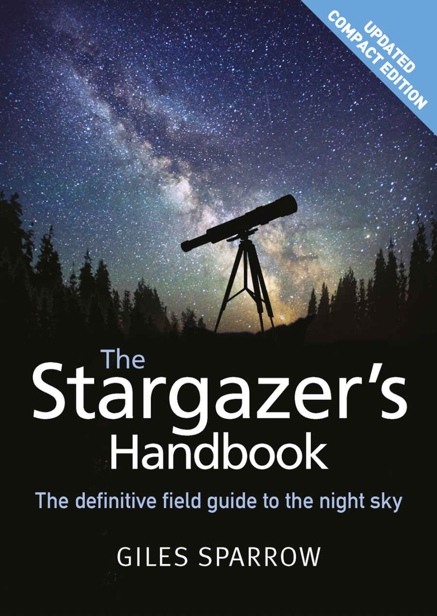 The Stargazers Handbook Giles Sparrow