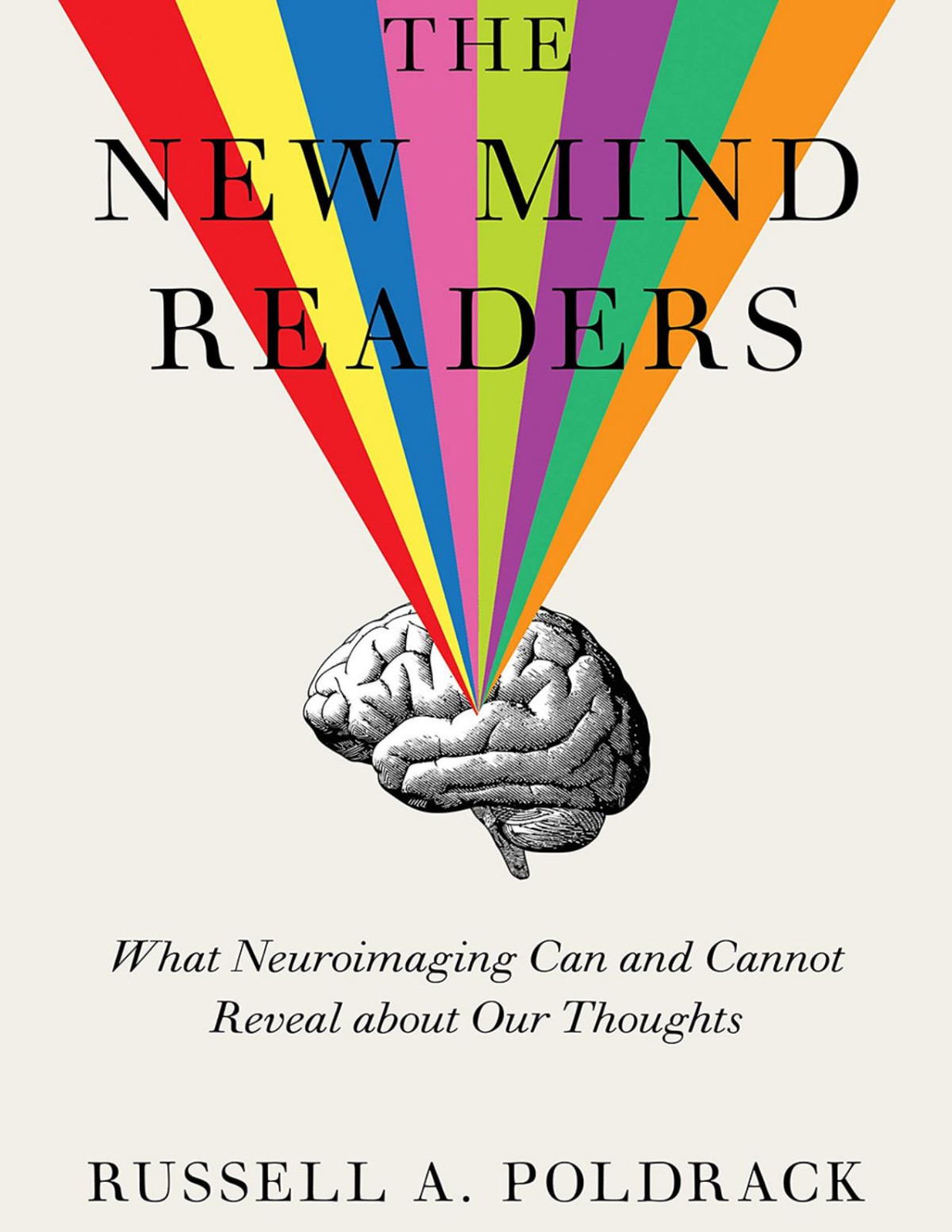 The New Mind Readers Russell A Poldrack