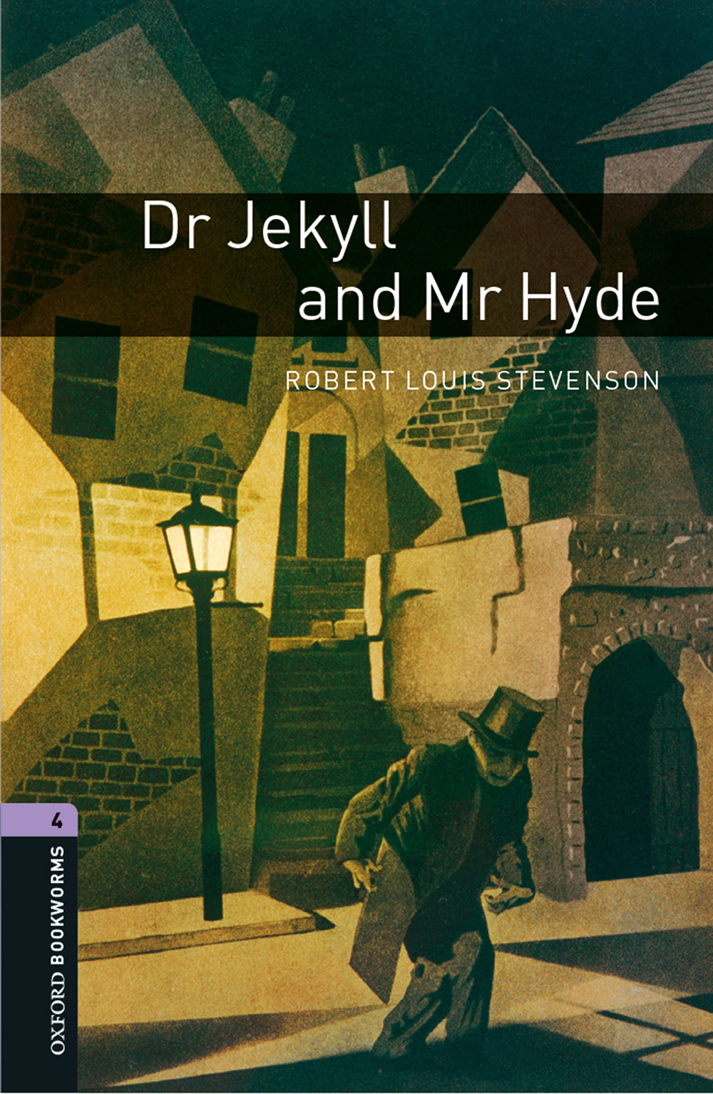 Dr Jekyll And Mr Hyde Oxford Bookworms 4 Robert Louis Stevenson