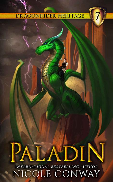 Paladin The Dragonrider Heritage Book 7 Nicole Conway