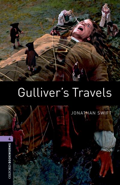 Gullivers Travels Oxford Bookworms 4 Joanthan Swift Clare West