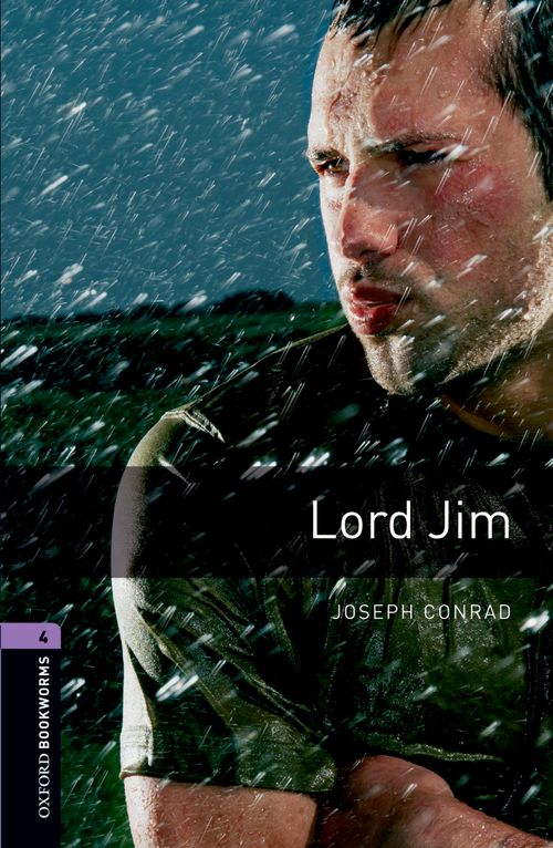 Lord Jim Oxford Bookworms 4 Joseph Conrad