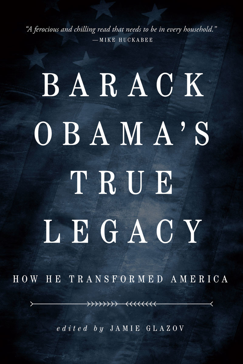 Obamas True Legacy Jamie Glazov