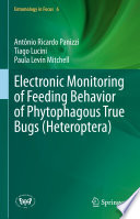 Electronic Monitoring Of Feeding Behavior Of Phytophagous True Bugs Heteroptera 1st Edition Antnio Ricardo Panizzi