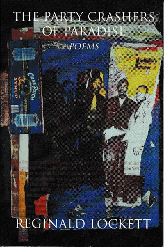 The Party Crashers Of Paradise 1st Edition Reginald Lockett