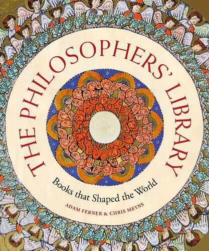 The Philosophers Library Books That Shaped The World Liber Historica Illustrated Dr Adam Ferner