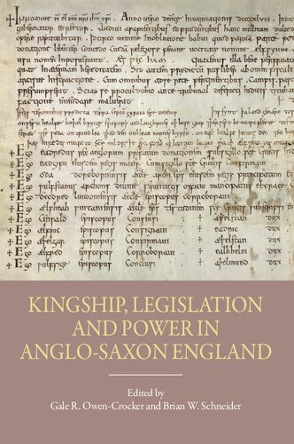 Kingship Legislation And Power In Anglosaxon England Pubns Manchester Centre For Anglosaxon Studies Professor Gale R Owencrocker Editor