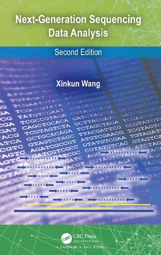 Nextgeneration Sequencing Data Analysis 2nd Edition Xinkun Wang
