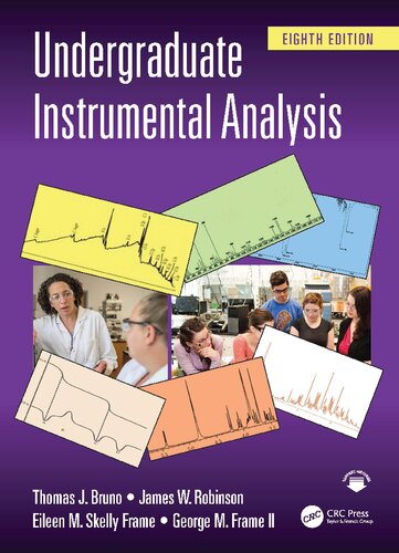 Undergraduate Instrumental Analysis Eighth Edition 8th Edition Thomas J Bruno
