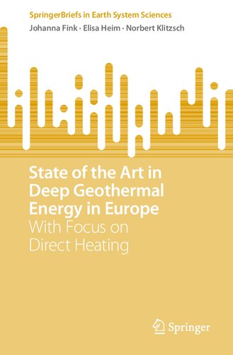 State Of The Art In Deep Geothermal Energy In Europe With Focus On Direct Heating Johanna Fink