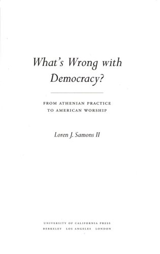 Whats Wrong With Democracy Loren J Samons