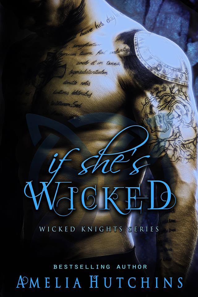 If Shes Wicked Amelia Hutchins