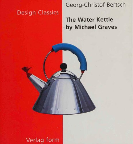 Water Kettle By Michael Graves New Volker Fischer Georg C Bertsch