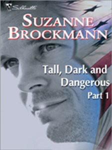 Ttd 01 Tall Dark And Dangerous Part 1 Suzanne Brockmann