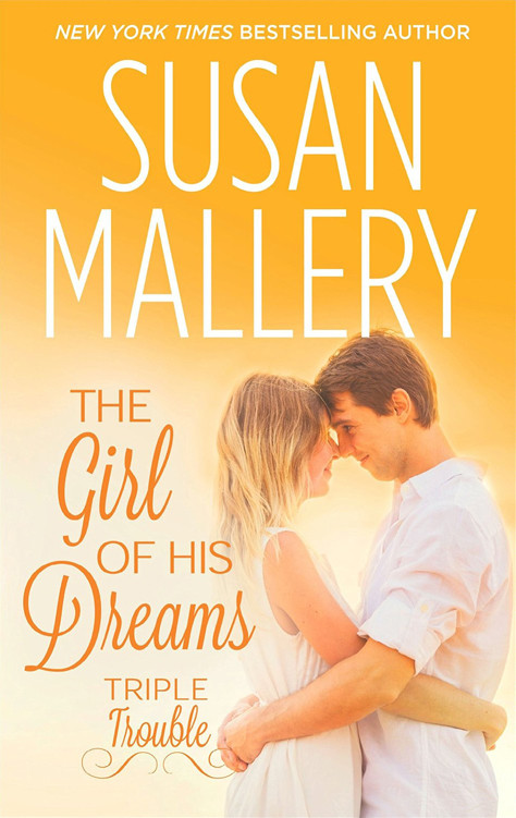 The Girl Of His Dreams Susan Mallery