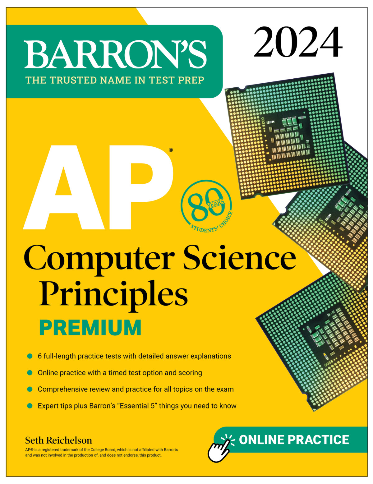 Ap Computer Science Principles Premium 2024 6 Practice Tests Comprehensive Review Online Practice Seth Reichelson