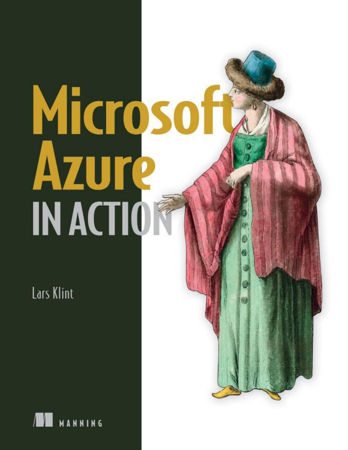Microsoft Azure In Action Meap V06 Chapters 1 To 8 Of 14 Lars Klint