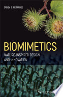 Biomimetics Natureinspired Design And Innovation 1st Edition Sandy B Primrose