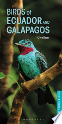 Birds Of Ecuador And Galapagos Clive Byers