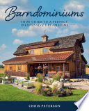 Barndominiums Your Guide To A Perfect Inexpensive Dream Home Chris Peterson