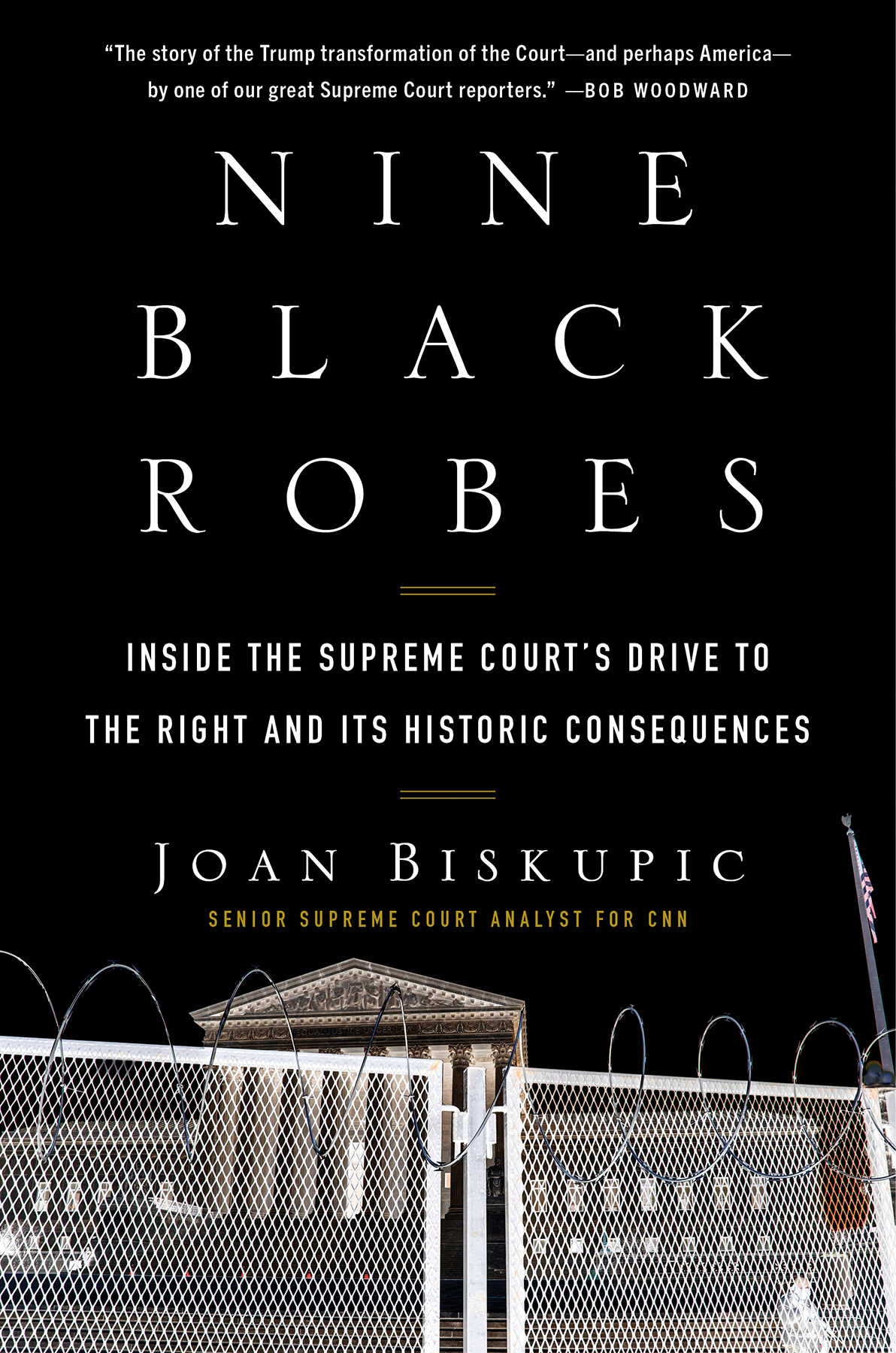 Nine Black Robes Joan Biskupic