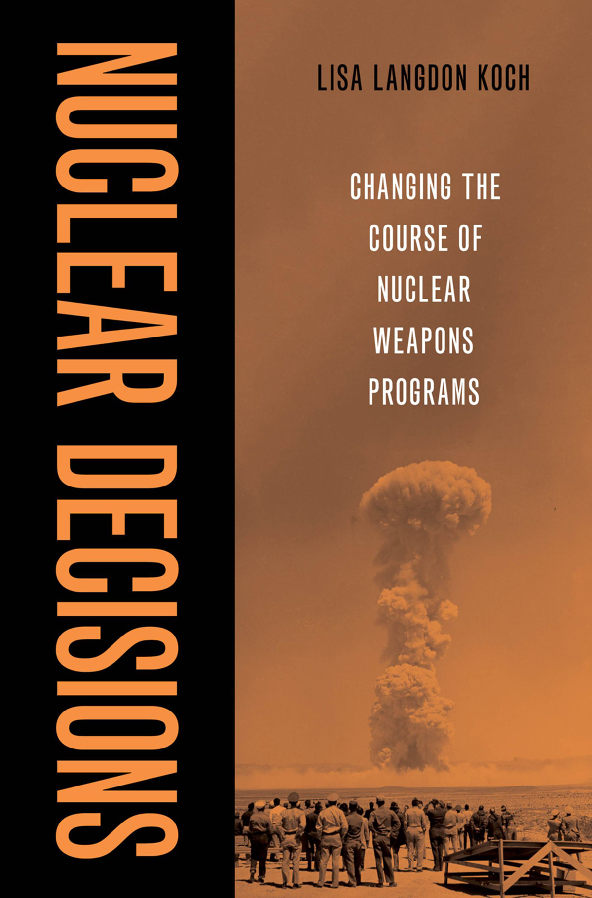 Nuclear Decisions Lisa Langdon Koch