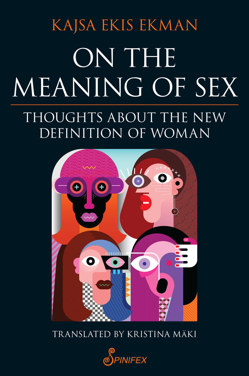 On The Meaning Of Sex Kajsa Ekis Ekman