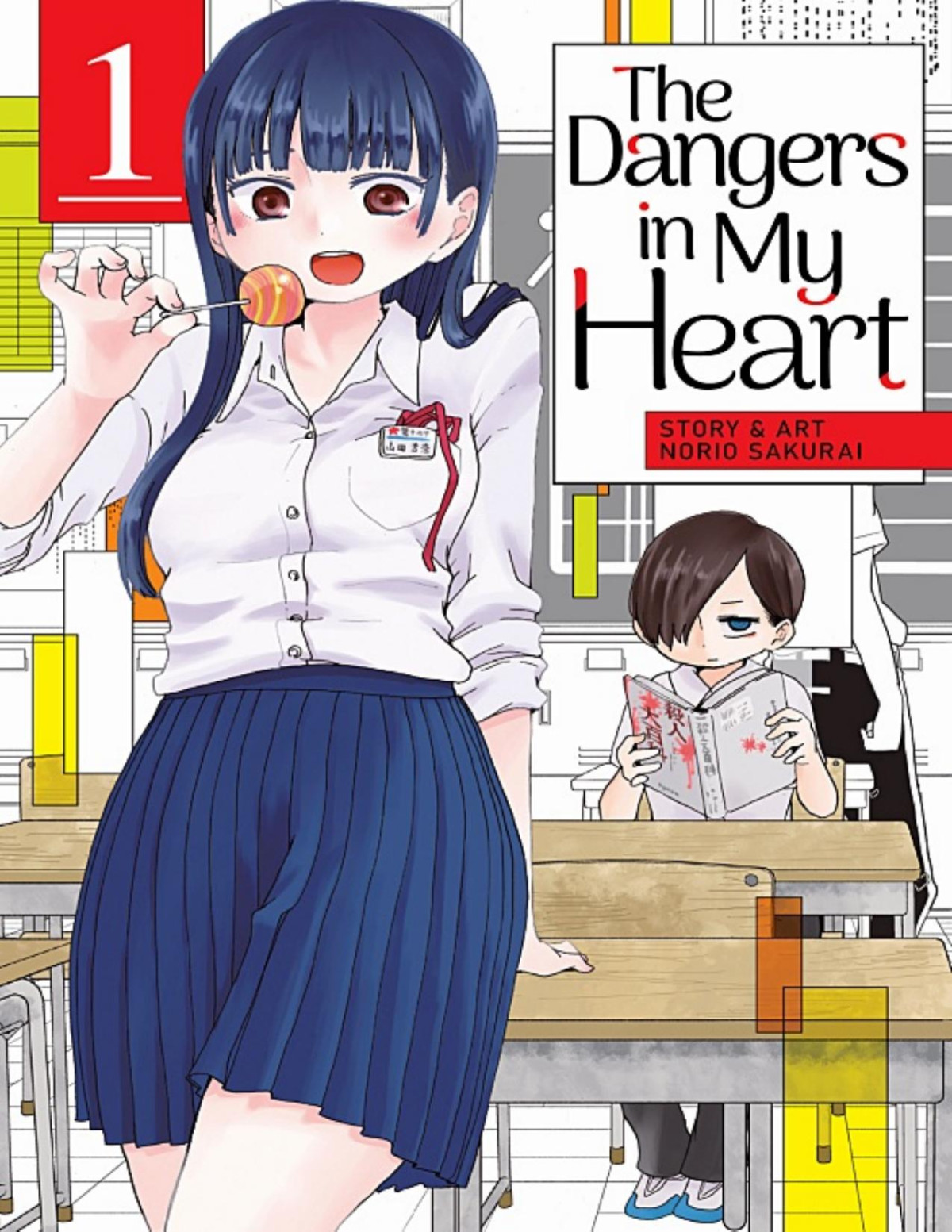 The Dangers In My Heart Volume 1 Norio Sakurai