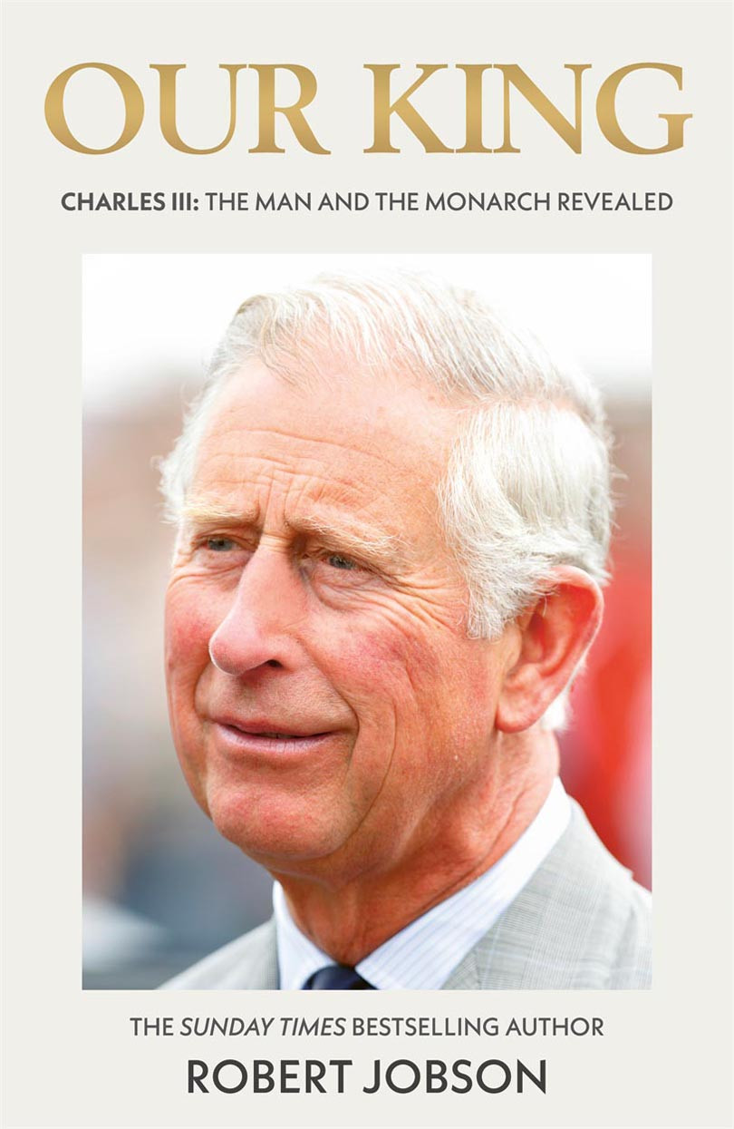 Our King Charles Iii Robert Jobson