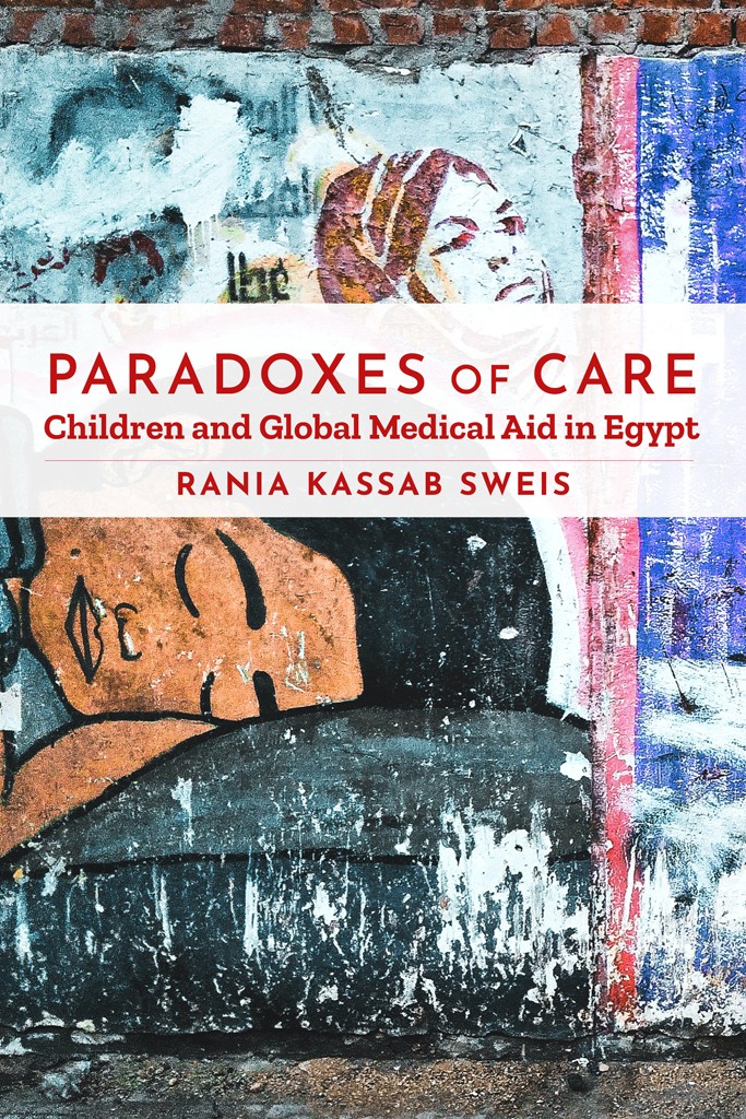 Paradoxes Of Care Rania Kassab Sweis