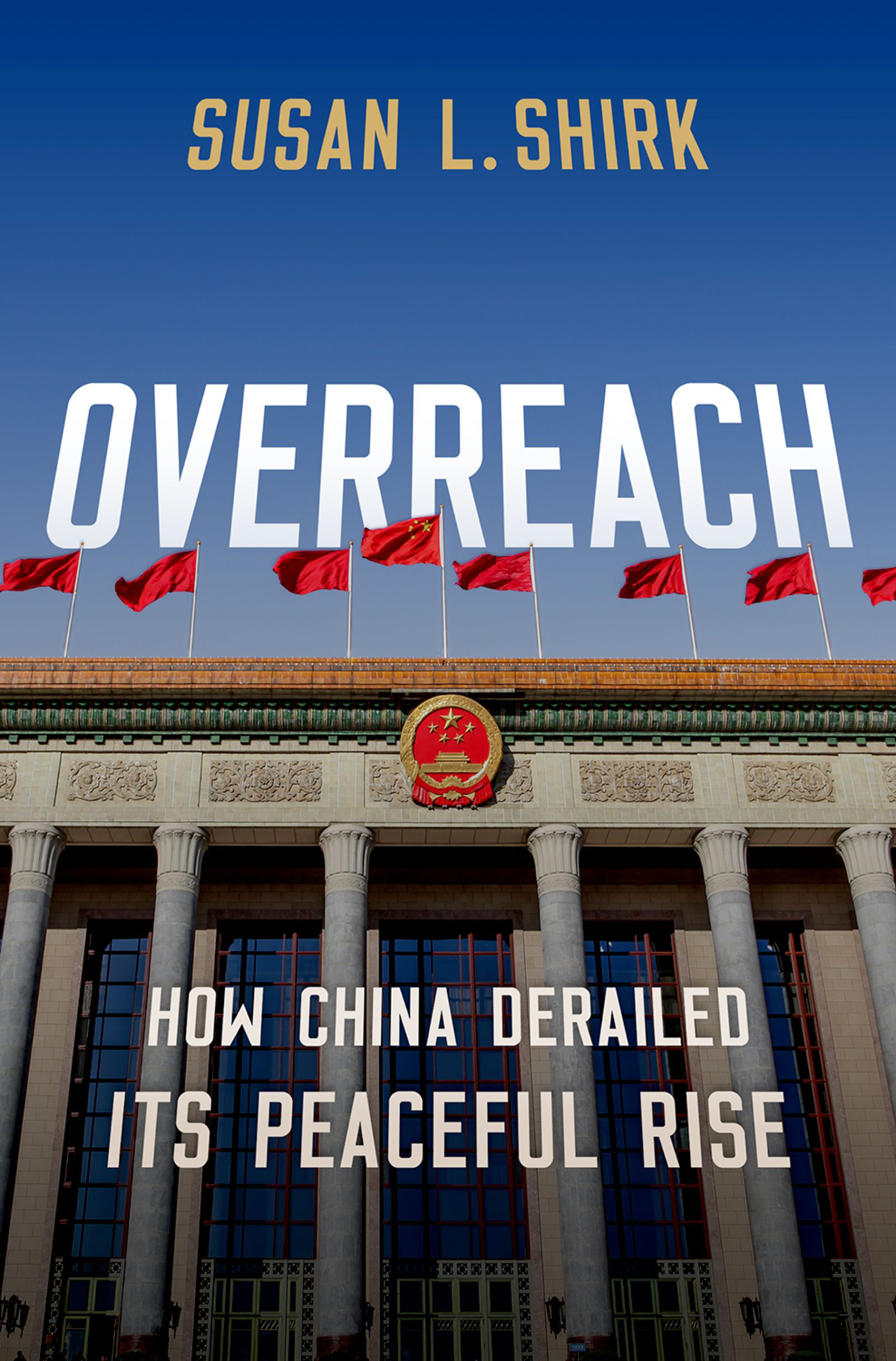 Overreach Susan L Shirk