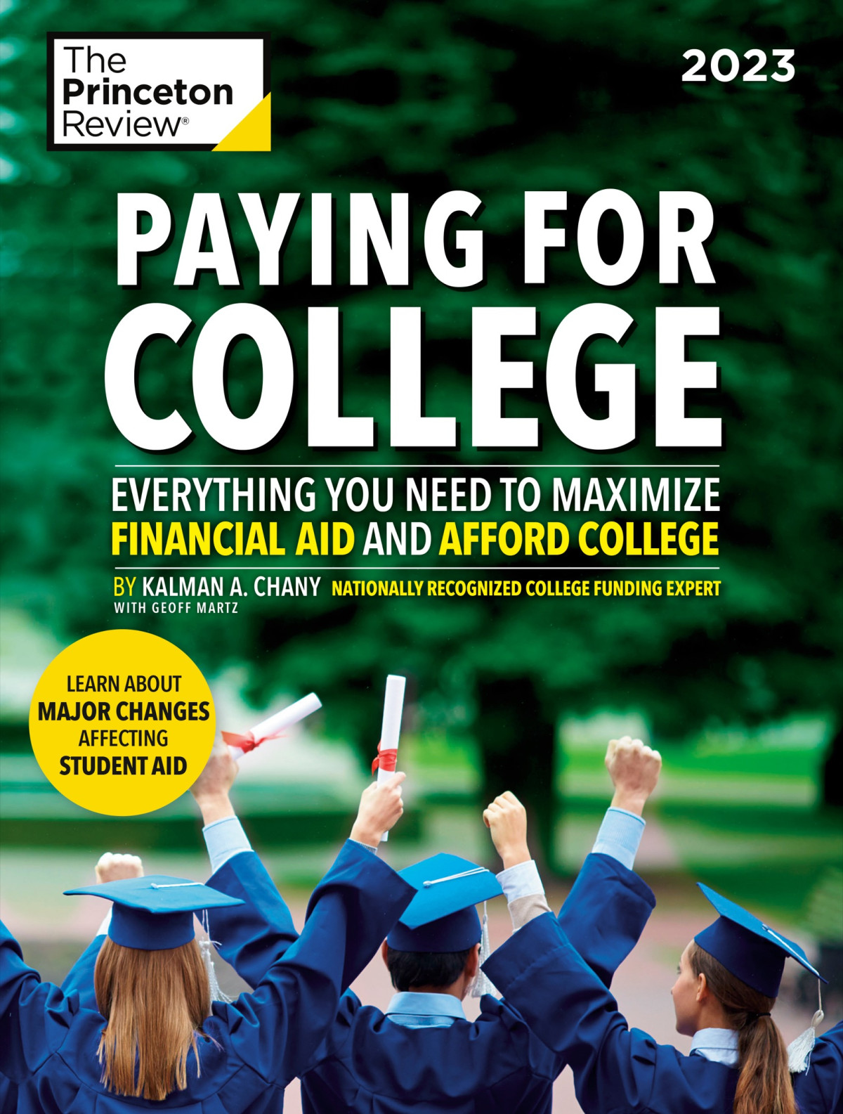 Paying For College 2023 1st Edition The Princeton Review Kalman Chany