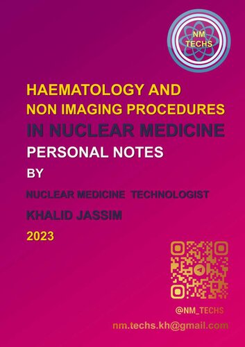 Haematology And Non Imaging Procedures In Nuclear Medicine By Khalid Jassim 1st Edition Khalid Jassim