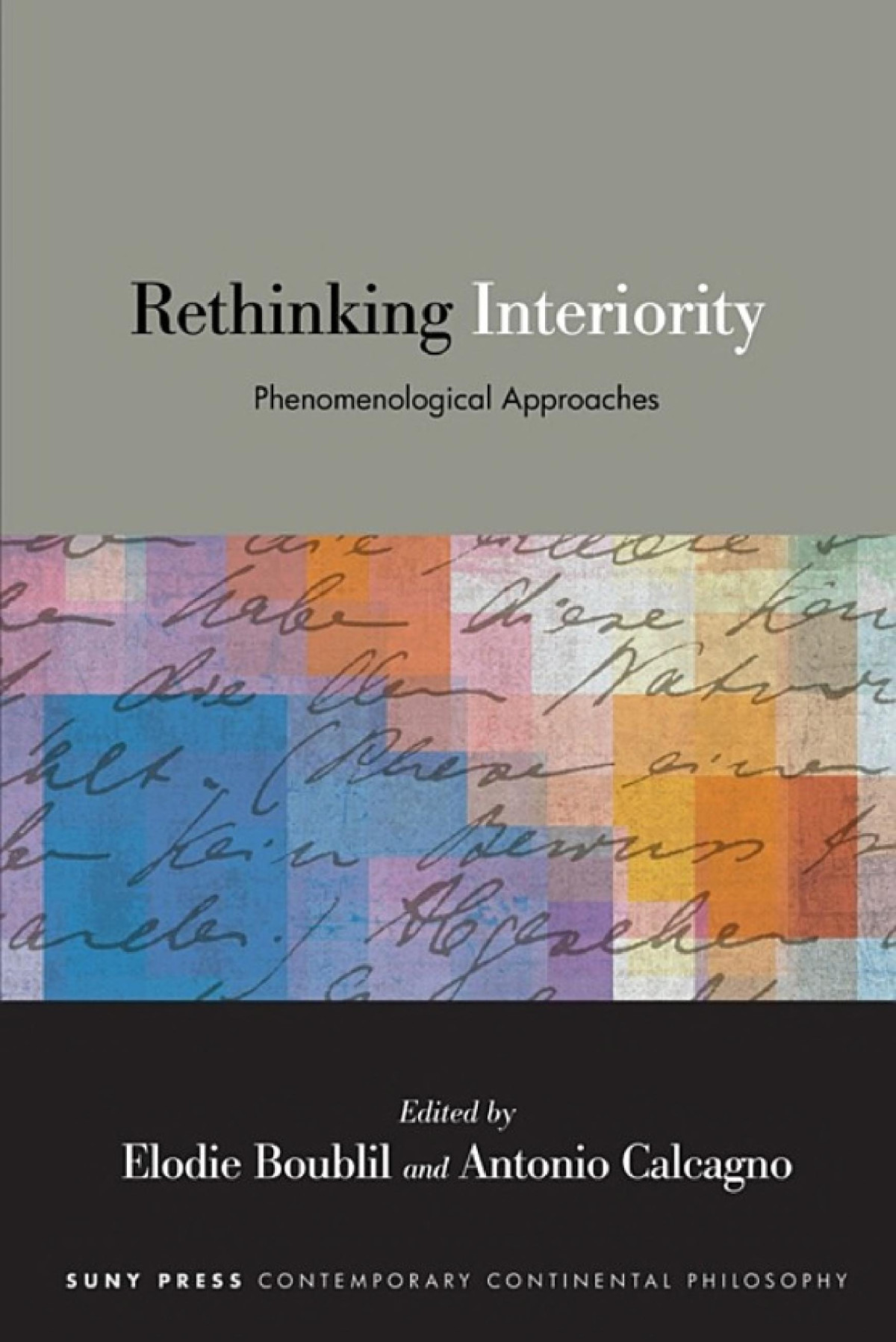Rethinking Interiority Phenomenological Approaches 1st Edition Lodie Boublil