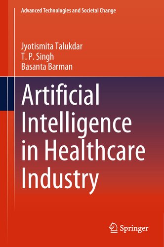 Artificial Intelligence In Healthcare Industry Jyotismita Talukdar
