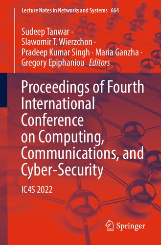 Proceedings Of Fourth International Conference On Computing Communications And Cybersecurity Ic4s 2022 Sudeep Tanwar