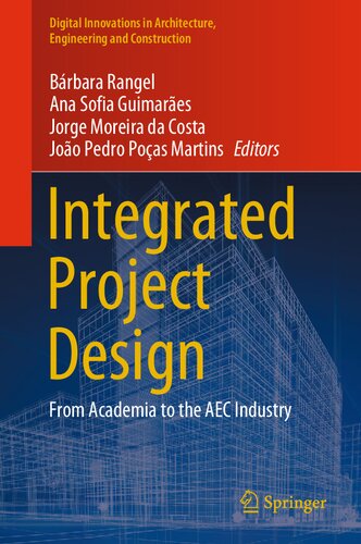 Integrated Project Design From Academia To The Aec Industry Brbara Rangel