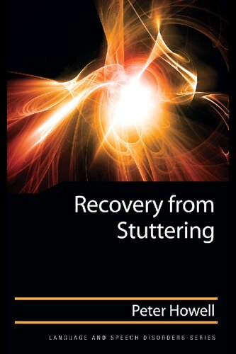 Recovery From Stuttering Peter Howell