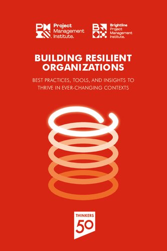 Building Resilient Organizations Project Management Institute Pmi