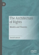 The Architecture Of Rights David Frydrych
