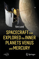 Spacecraft That Explored The Inner Planets Venus And Mercury Thomas Lund