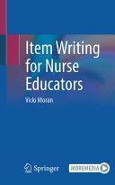 Item Writing For Nurse Educators Vicki Moran
