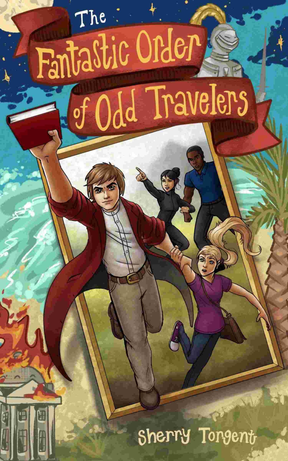 The Fantastic Order Of Odd Travelers Sherry Torgent