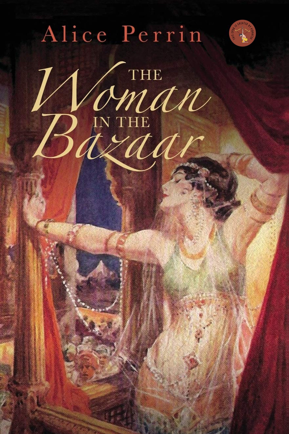 Woman In The Bazaar Alice Perrin