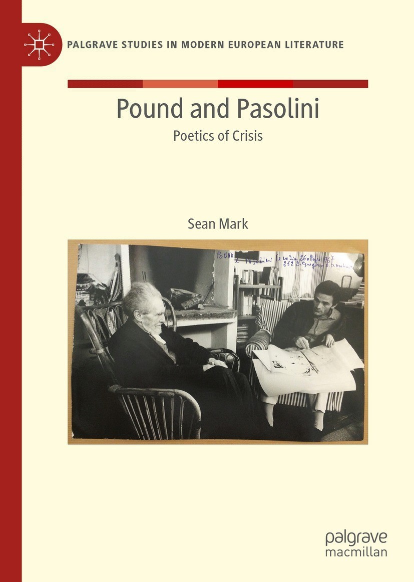 Pound And Pasolini Sean Mark