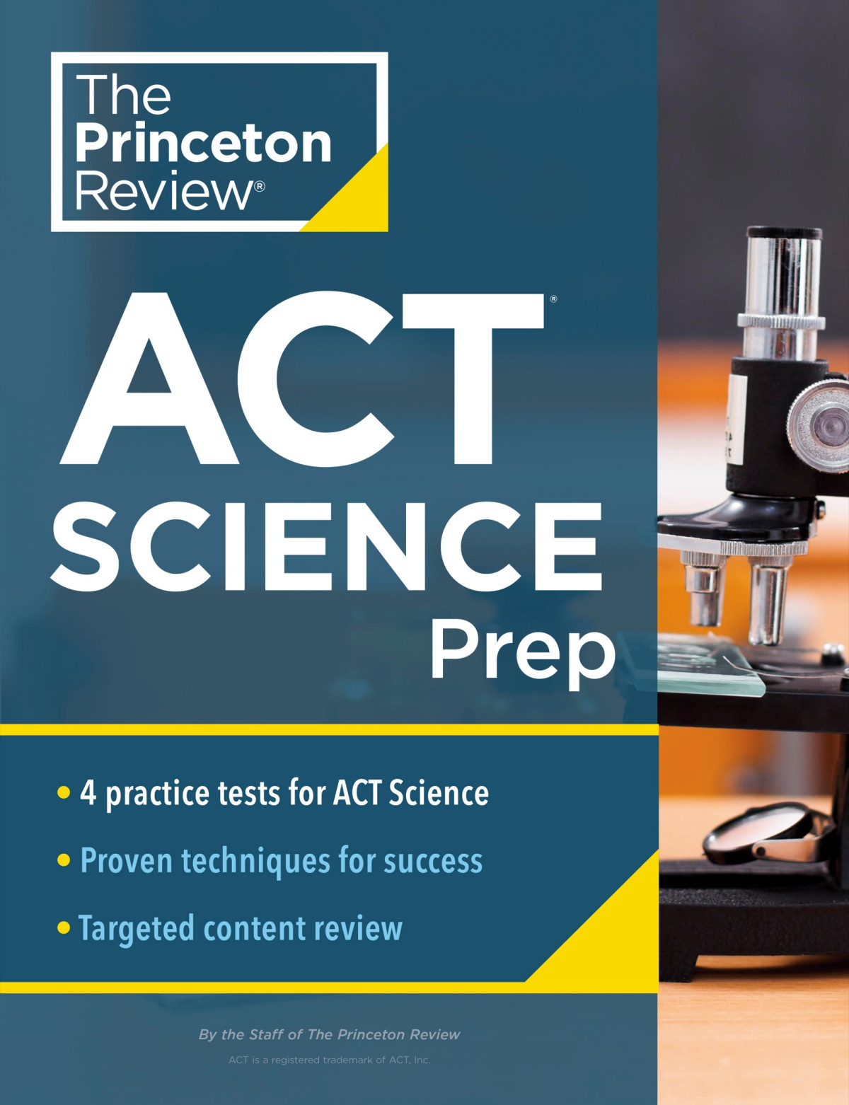 Princeton Review Act Science Prep 4 Practice Tests Review Strategy For The Act Science Section The Princeton Review