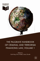 The Palgrave Handbook Of Criminal And Terrorism Financing Law 1st Edition Colin King