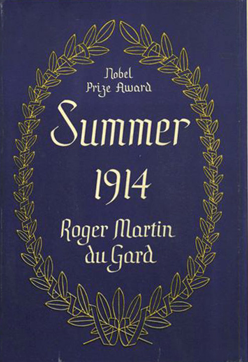 Summer 1914 Roger Martin Du Gard